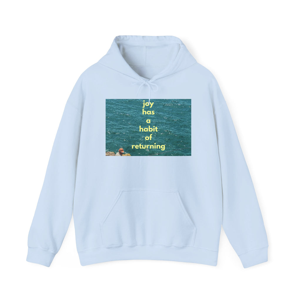 Ocean Photo Hoodie — “Joy has a habit of returning” Relaxed Beach Vibe Sweatshirt